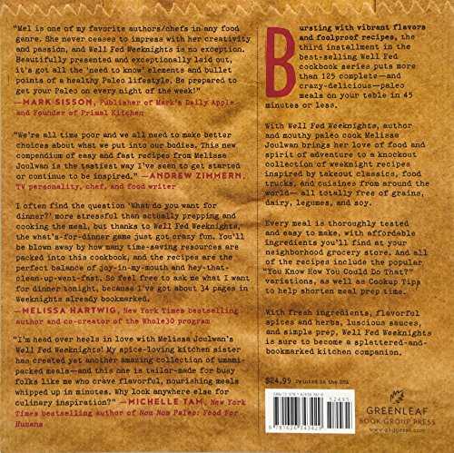 Well Fed Weeknights: Complete Paleo Meals in 45 Minutes or Less