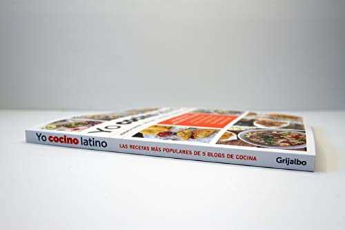 Yo cocino latino/ I Cook Latin Food: Las recetas más populares de los blogs: La cocina de Vero, My Colombian Recipes, Simple by Clara, Piloncillo&Vainilla, Recetas de Laylita